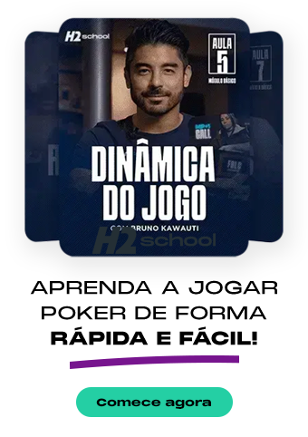 H2 School - Aprenda a jogar poker
